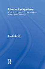 Introducing Vygotsky: A Guide for Practitioners and Students in Early Years Education