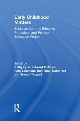 Early Childhood Matters: Evidence from the Effective Pre-school and Primary Education Project - cover