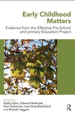 Early Childhood Matters: Evidence from the Effective Pre-school and Primary Education Project - cover