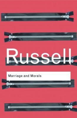 Marriage and Morals - Bertrand Russell - cover