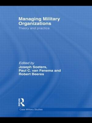 Managing Military Organizations: Theory and Practice - cover