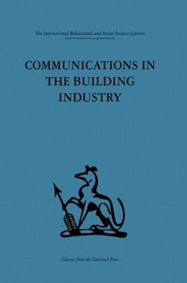 Communications in the Building Industry: The report of a pilot study - cover