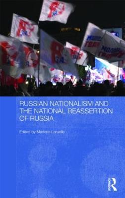 Russian Nationalism and the National Reassertion of Russia - cover
