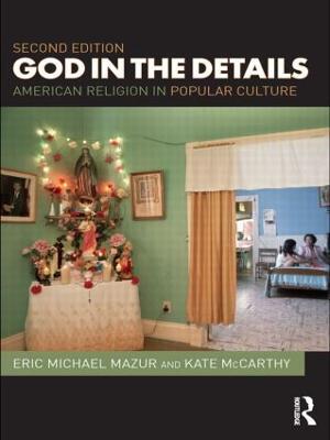 God in the Details: American Religion in Popular Culture - cover