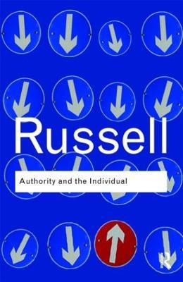 Authority and the Individual - Bertrand Russell - cover