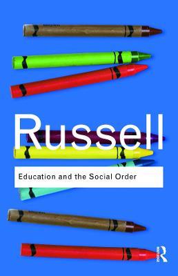 Education and the Social Order - Bertrand Russell - cover