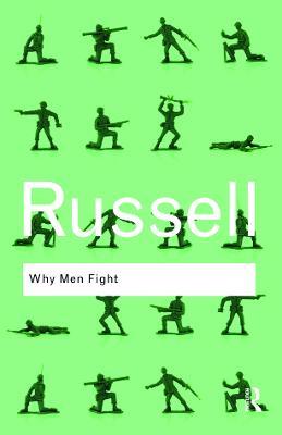 Why Men Fight - Bertrand Russell - cover
