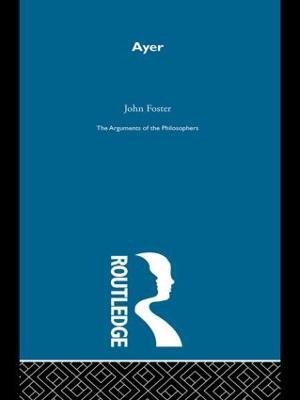 Ayer-Arg Philosophers - John Foster - cover