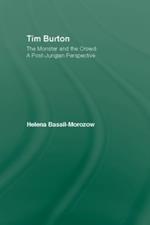 Tim Burton: The Monster and the Crowd: A Post-Jungian Perspective