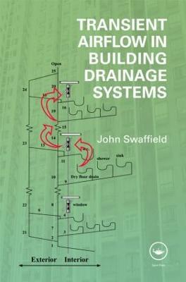 Transient Airflow in Building Drainage Systems - John Swaffield - cover