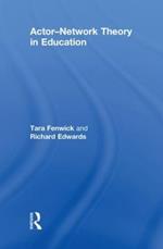 Actor-Network Theory in Education