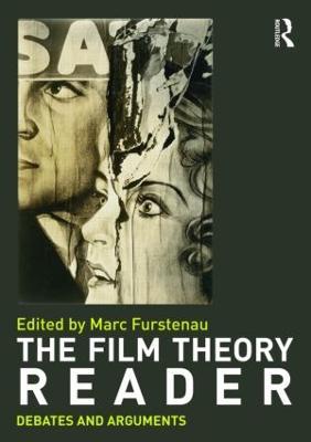 Film Theory Reader: Debates & Arguments - cover