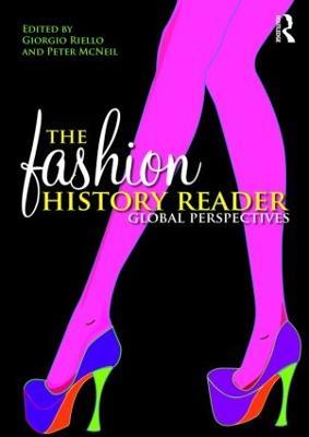 The Fashion History Reader: Global Perspectives - cover
