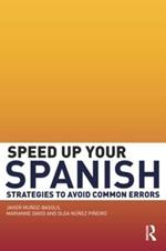 Speed Up Your Spanish: Strategies to Avoid Common Errors