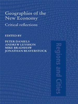 Geographies of the New Economy: Critical Reflections - cover