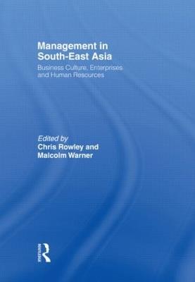 Management in South-East Asia: Business Culture, Enterprises and Human Resources - cover