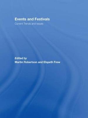 Events and Festivals: Current Trends and Issues - cover