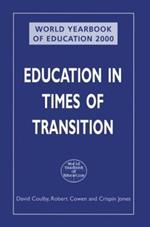 World Yearbook of Education 2000: Education in Times of Transition