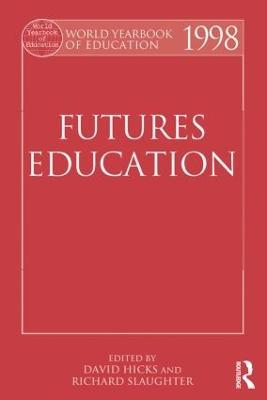 World Yearbook of Education 1998: Futures Education - cover