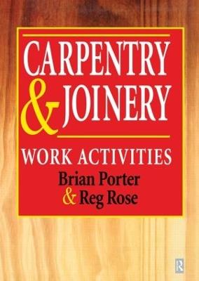 Carpentry and Joinery: Work Activities - Chris Tooke - cover