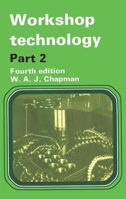 Workshop Technology Part 2 - W. Chapman - cover