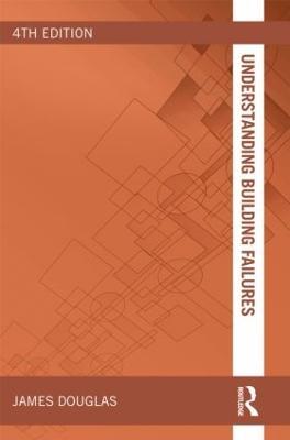 Understanding Building Failures - James Douglas,Bill Ransom - cover