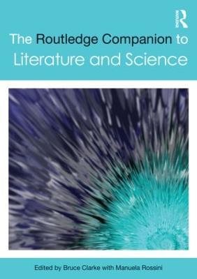 The Routledge Companion to Literature and Science - cover