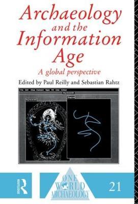 Archaeology and the Information Age - cover