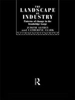 The Landscape of Industry: Patterns of Change in the Ironbridge Gorge