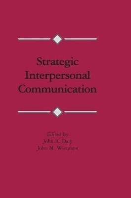 Strategic Interpersonal Communication - cover