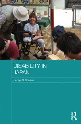 Disability in Japan - Carolyn Stevens - cover