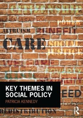 Key Themes in Social Policy - Patricia Kennedy - cover