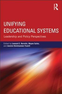 Unifying Educational Systems: Leadership and Policy Perspectives - cover