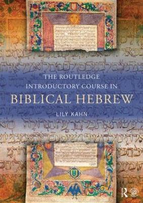 The Routledge Introductory Course in Biblical Hebrew - Lily Kahn - cover
