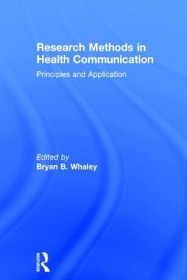 Research Methods in Health Communication: Principles and Application - cover