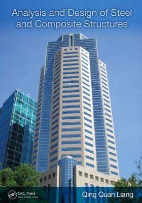 Analysis and Design of Steel and Composite Structures - Qing Quan Liang - cover