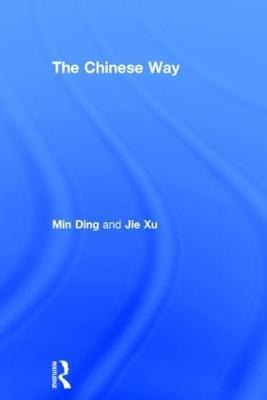 The Chinese Way - Min Ding,Jie Xu - cover