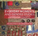 Everyday Women's and Gender Studies: Introductory Concepts