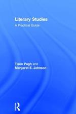 Literary Studies: A Practical Guide