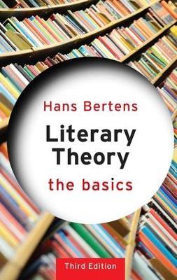 Literary Theory: The Basics: The Basics - Hans Bertens - cover