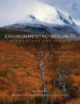 Environmental Security: Approaches and Issues - cover