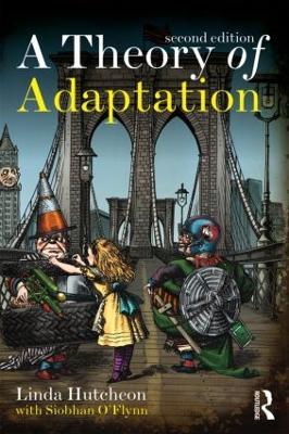 A Theory of Adaptation - Linda Hutcheon - cover
