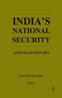 India’s National Security: Annual Review 2011 - cover
