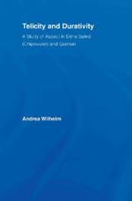 Telicity and Durativity: A Study of Aspect in Dëne Suliné (Chipewyan) and German