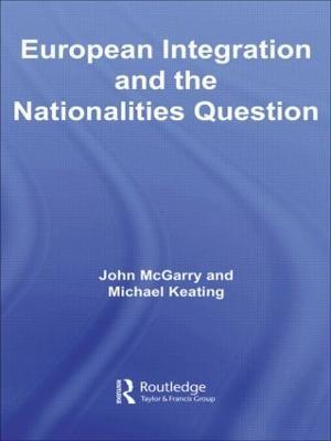 European Integration and the Nationalities Question - cover
