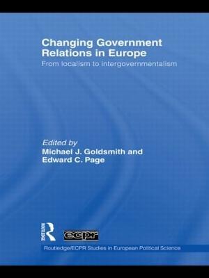 Changing Government Relations in Europe: From localism to intergovernmentalism - cover