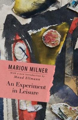 An Experiment in Leisure - Marion Milner - cover