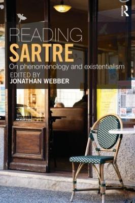 Reading Sartre: On Phenomenology and Existentialism - cover
