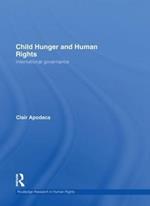 Child Hunger and Human Rights: International Governance