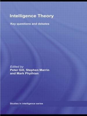 Intelligence Theory: Key Questions and Debates - cover